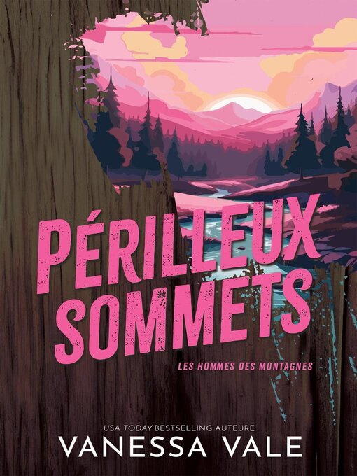 Title details for Périlleux sommets by Vanessa Vale - Available